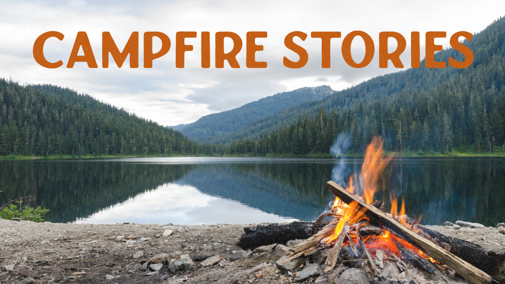 Campfire Stories